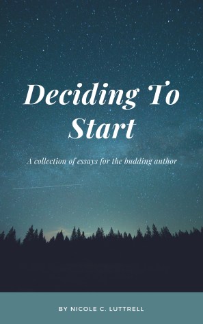 Deciding To Start