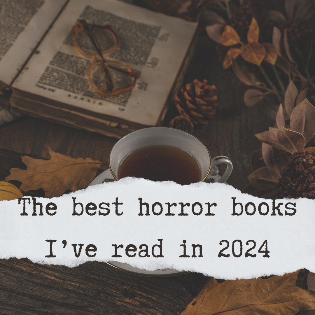 15 Most Anticipated Horror Books Coming Out The Rest Of 2024